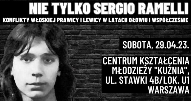 29 aprile 2023 – Varsavia [PL]: Non solo Sergio Ramelli
