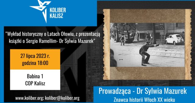27 luglio 2023 Kalisz [PL]: Incontro sugli anni di piombo